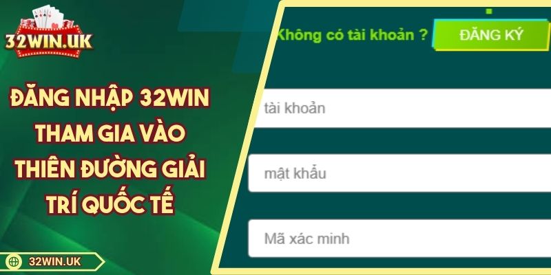 dang-nhap-32win