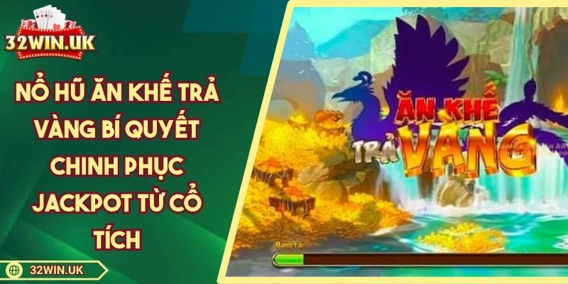 no-hu-an-khe-tra-vang