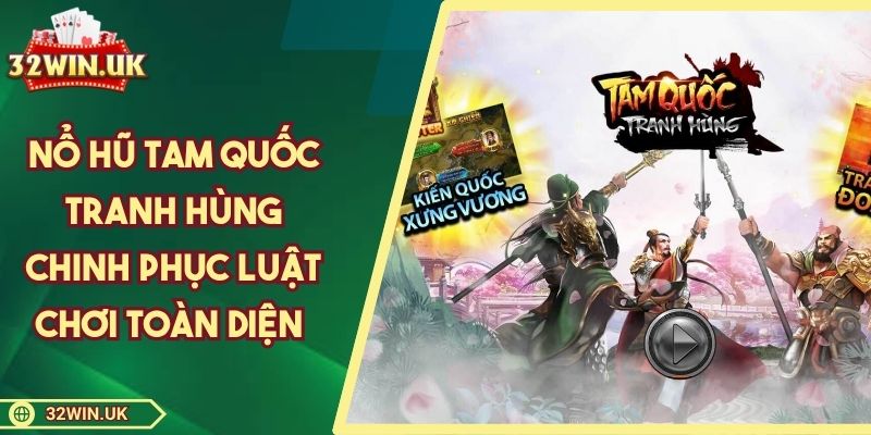 no-hu-tam-quoc-tranh-hung